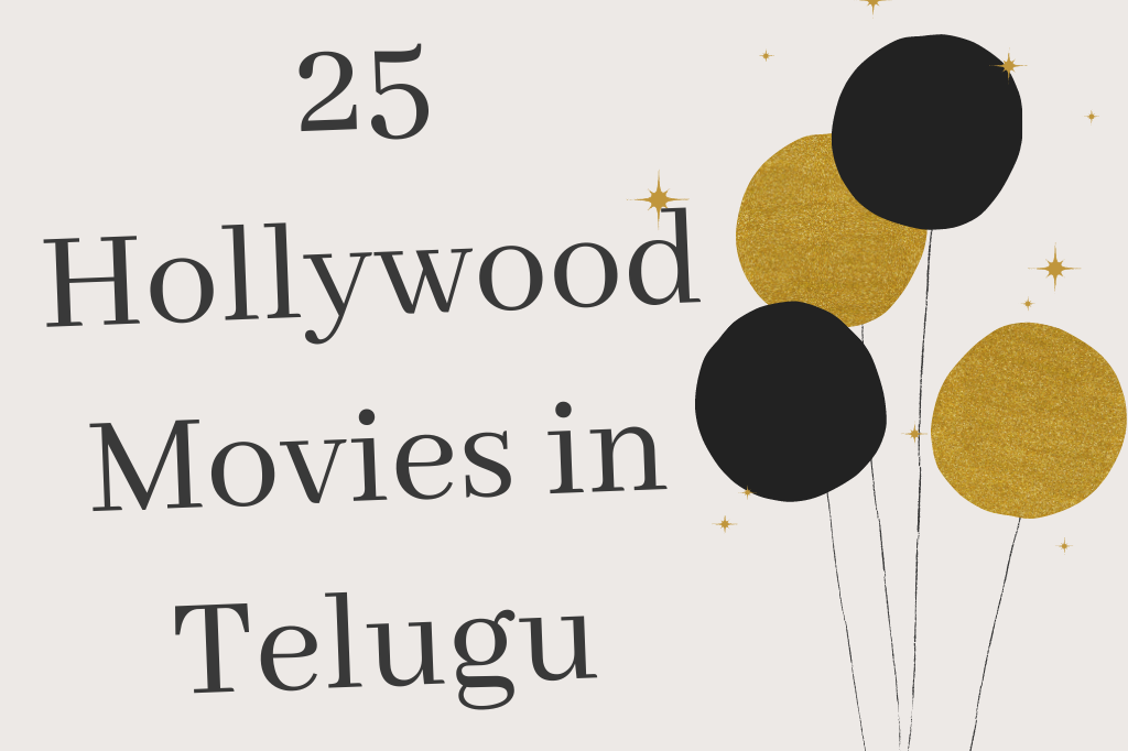 Hollywood movies dubbed in telugu , telugu dubbed movies