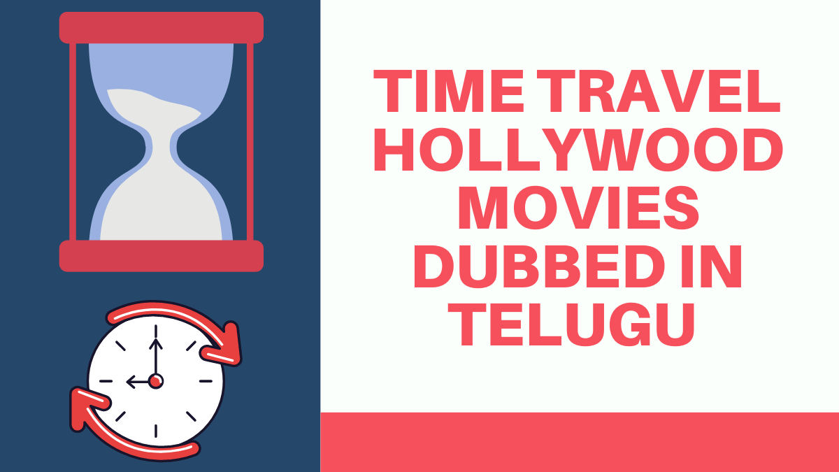 telugu dubbed time travel movies list