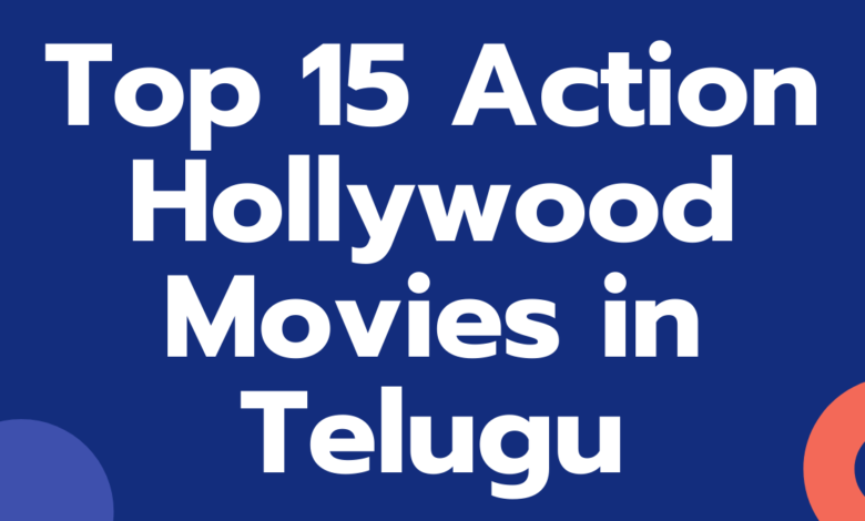 Top 15 hollywood movies dubbed in telugu